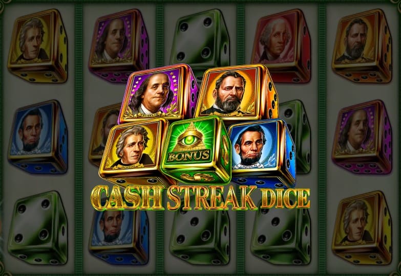 Cash Streak Dice