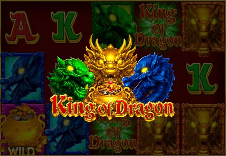 King of Dragon
